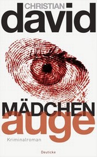 Enlarge image Cover: Mädchenauge - Deuticke
