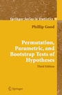 Cover: Permutation, Parametric, and Bootstrap Tests of Hypotheses - Springer