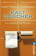 Cover: Kaltduscher - Ullstein Taschenbuchverlag