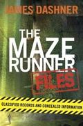 Cover: The Maze Runner Files - Delacorte Press