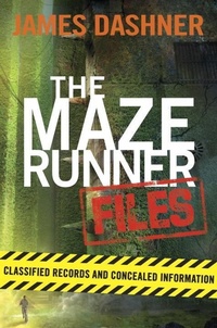 Enlarge image Cover: The Maze Runner Files - Delacorte Press