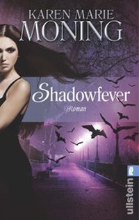 Abbildung von: Shadowfever - Ullstein Taschenbuchverlag