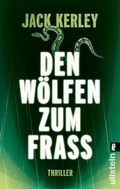 Cover: Den W&ouml;lfen zum Fra&szlig; - Ullstein Taschenbuchverlag