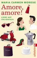 Cover: Amore, amore! - Ullstein Taschenbuchverlag