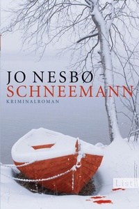 Abbildung von: Schneemann (Ein Harry-Hole-Krimi 7) - Ullstein Taschenbuchverlag