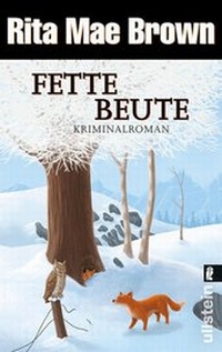Abbildung von: Fette Beute - Ullstein Taschenbuchverlag
