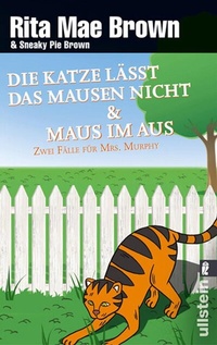Abbildung von: Die Katze lässt das Mausen nicht / Maus im Aus - Ullstein Taschenbuchverlag