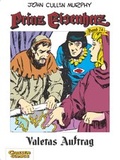 Cover: Prinz Eisenherz 74: Valetas Auftrag - Carlsen
