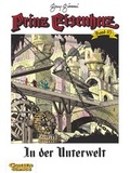 Cover: Prinz Eisenherz 85: In der Unterwelt - Carlsen