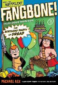Enlarge image Cover: The Birthday Party of Dread - G.P.Putnam's Sons Books for Young Readers'