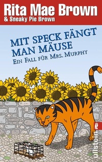 Abbildung von: Mit Speck fängt man Mäuse - Ullstein Taschenbuchverlag