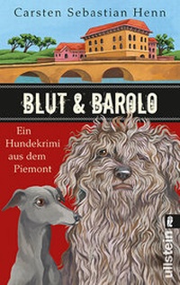 Abbildung von: Blut & Barolo - Ullstein Taschenbuchverlag