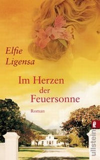 Abbildung von: Im Herzen der Feuersonne - Ullstein