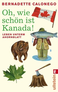 Enlarge image Cover: Oh, wie schön ist Kanada! - Ullstein Taschenbuchverlag