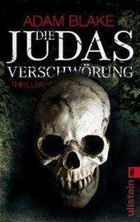 Abbildung von: Die Judas-Verschwörung - Ullstein Taschenbuchverlag