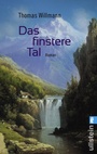 Cover: Das finstere Tal - Ullstein Taschenbuchverlag