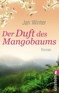 Cover: Der Duft des Mangobaums - Ullstein Taschenbuchverlag