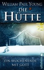 Cover: Die Hütte - Ullstein Taschenbuchverlag