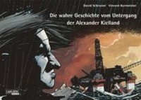 Abbildung von: Die wahre Geschichte vom Untergang der Alexander Kielland - Carlsen