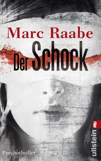 Abbildung von: Der Schock - Ullstein Taschenbuchverlag
