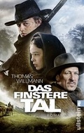 Cover: Das finstere Tal - Ullstein Taschenbuchverlag