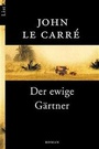 Cover: Der ewige Gärtner - Ullstein Taschenbuchverlag