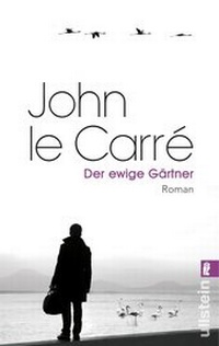 Abbildung von: Der ewige Gärtner - Ullstein