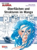 Cover: How To Draw Manga: Oberfl&auml;chen und Strukturen im Manga - Carlsen Manga