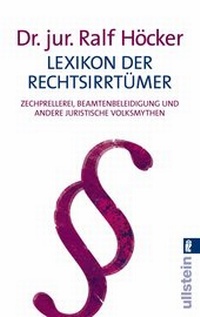 Abbildung von: Lexikon der Rechtsirrtümer - Ullstein