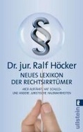 Cover: Neues Lexikon der Rechtsirrt&uuml;mer - Ullstein Taschenbuchverlag