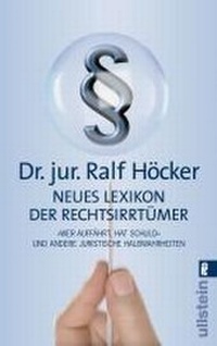 Enlarge image Cover: Neues Lexikon der Rechtsirrtümer - Ullstein Taschenbuchverlag