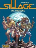 Cover: Sillage 12: Die Freizone - Carlsen