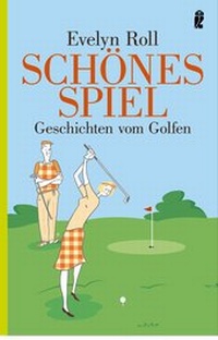 Abbildung von: Schönes Spiel - Ullstein Taschenbuchverlag