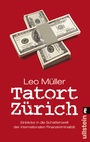 Cover: Tatort Zürich - Ullstein Taschenbuchverlag