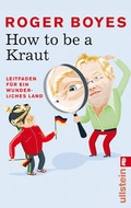 Cover: How to be a Kraut - Ullstein Taschenbuchverlag
