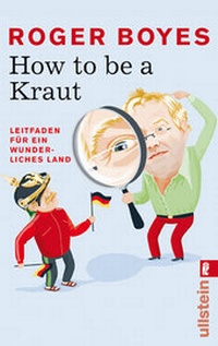 Enlarge image Cover: How to be a Kraut - Ullstein Taschenbuchverlag