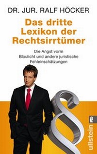 Enlarge image Cover: Das dritte Lexikon der Rechtsirrtümer - Ullstein Taschenbuchverlag
