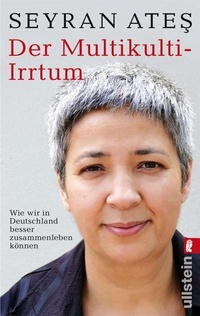 Enlarge image Cover: Der Multikulti-Irrtum - Ullstein Taschenbuchverlag