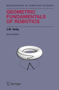 Enlarge image Cover: Geometric Fundamentals of Robotics - Springer