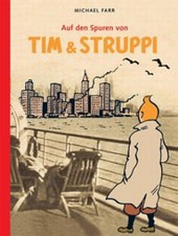 Abbildung von: Auf den Spuren von Tim & Struppi - Carlsen Comics