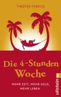 Cover: Die 4-Stunden-Woche - Ullstein Taschenbuchverlag