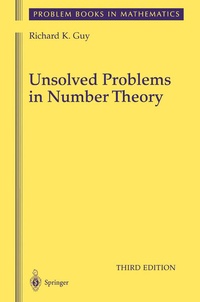 Enlarge image Cover: Unsolved Problems in Number Theory - Springer
