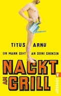 Cover: Nackt am Grill - Ullstein Taschenbuchverlag
