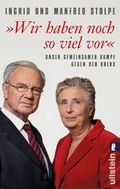 Cover: 'Wir haben noch so viel vor' - Ullstein Taschenbuchverlag