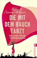 Cover: Die mit dem Bauch tanzt - Ullstein Taschenbuchverlag