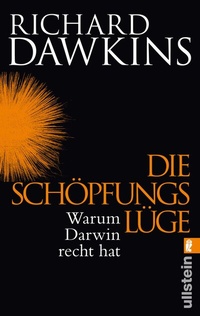 Abbildung von: Die Schöpfungslüge - Ullstein Taschenbuchverlag