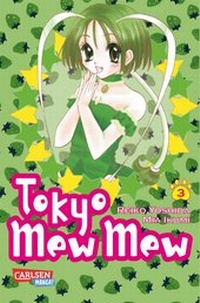Enlarge image Cover: Tokyo Mew Mew 3 - Carlsen