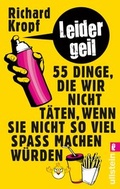 Cover: Leider geil - Ullstein Taschenbuchverlag