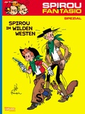 Cover: Spirou und Fantasio Spezial 5: Spirou im Wilden Westen - Carlsen Comics