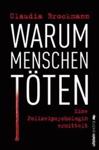 Abbildung von: Warum Menschen töten - Ullstein